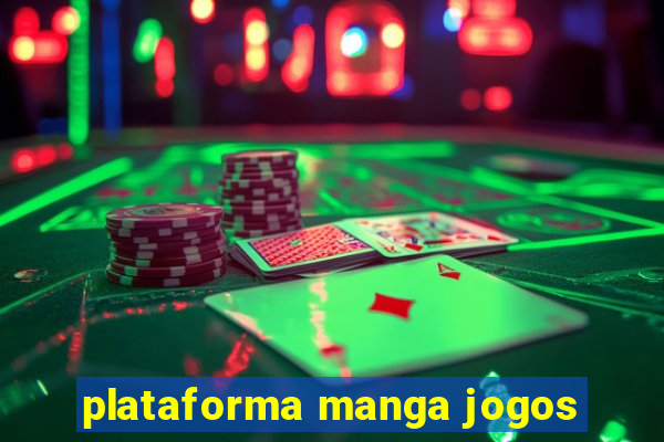 plataforma manga jogos